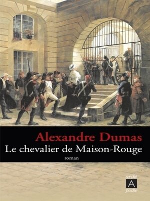 cover image of Le chevalier de Maison-Rouge